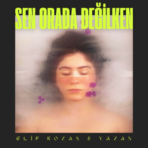 Album Sen Orada Değilken from 
