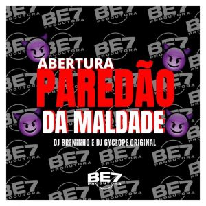 收聽Mc Nem Jm的Abertura Paredão da Maldade (Explicit)歌詞歌曲