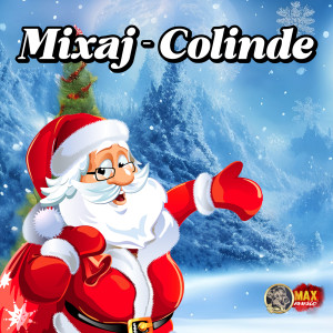 อัลบัม Mixaj - Colinde ศิลปิน Colinde de Craciun