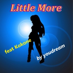 youdream的專輯Little More