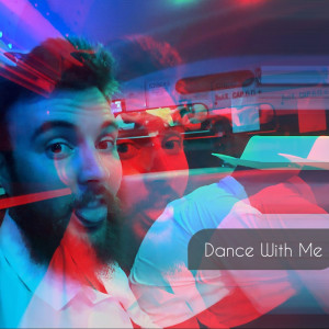 Album Dance WIth Me (Explicit) from Spar