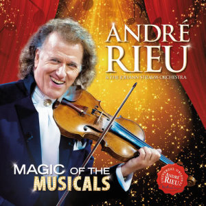 อัลบัม Magic Of The Musicals ศิลปิน André Rieu