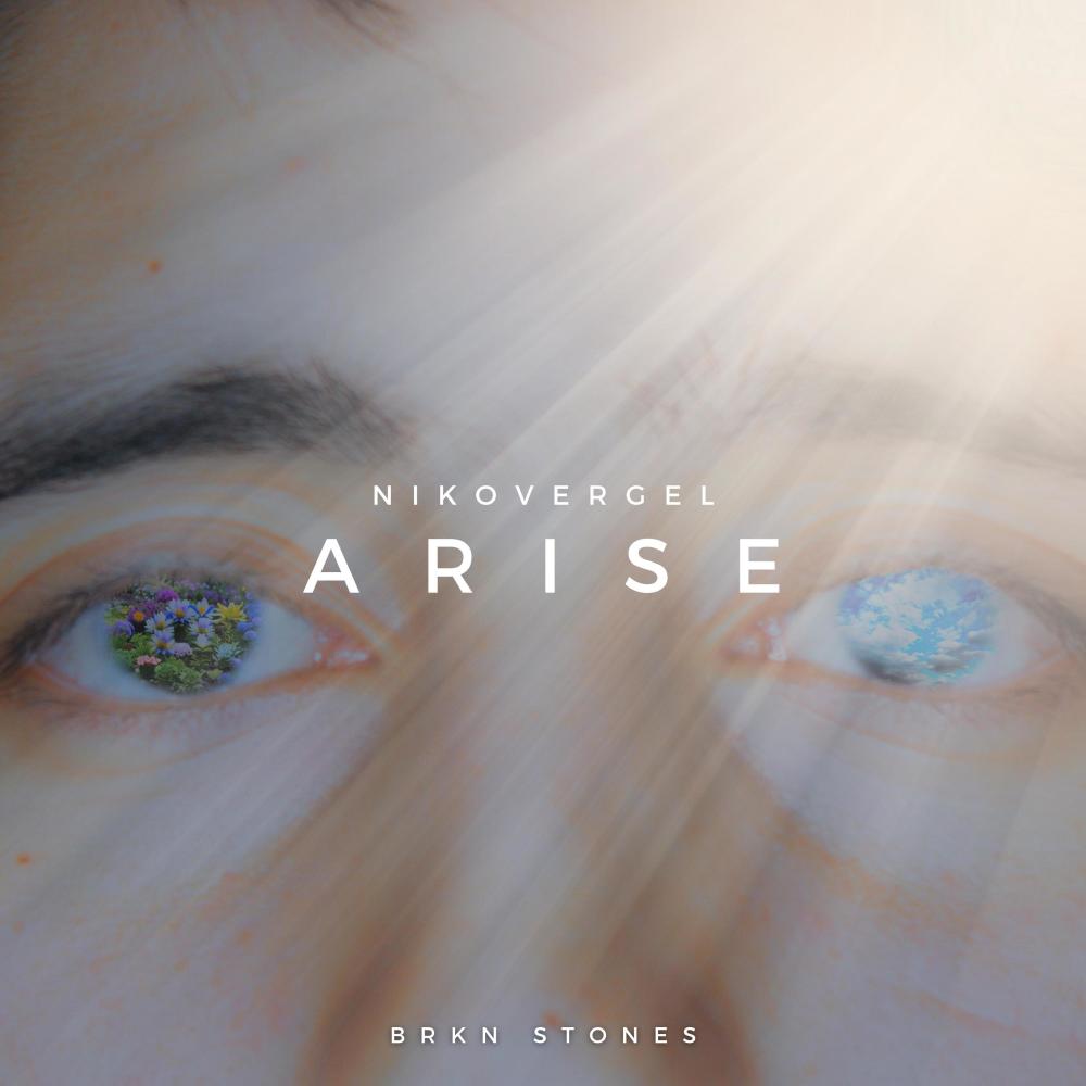 Arise