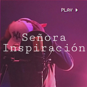 อัลบัม Señora Inspiración (Explicit) ศิลปิน Big Xon