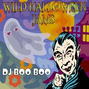 ดาวน์โหลดและฟังเพลง Halloween Wild Jam 4 พร้อมเนื้อเพลงจาก DJ Boo Boo