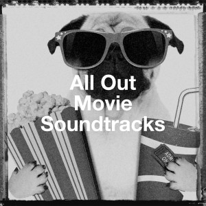 อัลบัม All Out Movie Soundtracks ศิลปิน Soundtrack/Cast Album