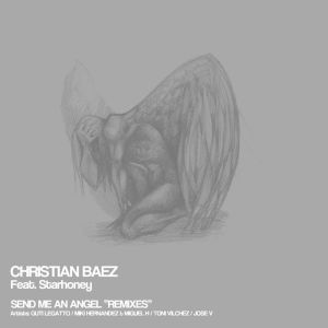 Christian Baez的專輯Send Me An Angel Remixes