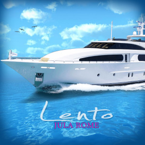 ดาวน์โหลดและฟังเพลง Lento พร้อมเนื้อเพลงจาก Jula Rome