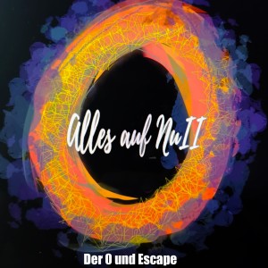 Listen to Alles auf Null (Explicit) song with lyrics from Escape