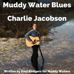 Charlie Jacobson的專輯Muddy Water Blues