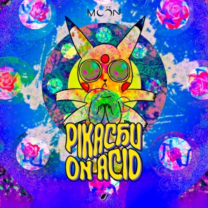 ดาวน์โหลดและฟังเพลง Pikachu on Acid พร้อมเนื้อเพลงจาก Jesse Moon