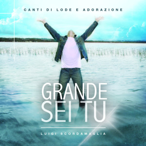收聽Various Artists的Tu Sei Glorioso (feat. Guido Focardi, Giorgio Ammirabile, Rocchina Ferro, Ausilia Felice & Agnese Balestri)歌詞歌曲