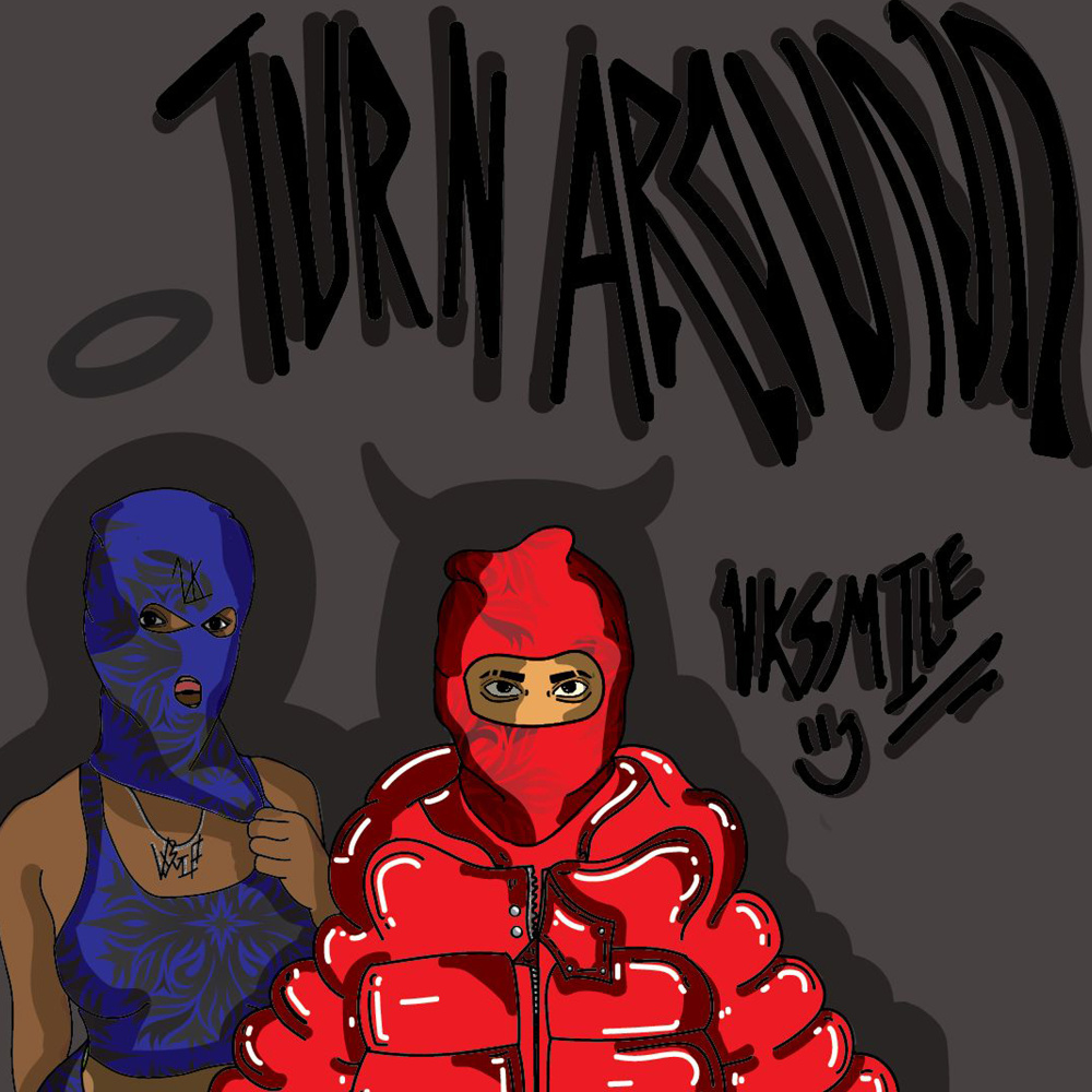 Turn Around (Explicit)