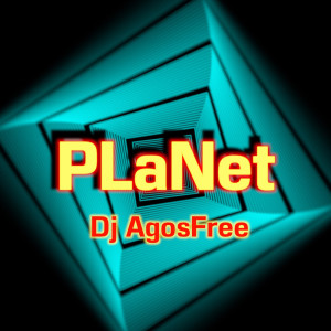 Listen to PLanet (Radio Edit) song with lyrics from Dj AgosFree