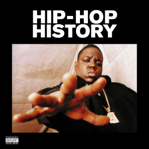 อัลบัม Hip-Hop History ศิลปิน Various Artists