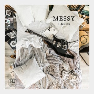 Album Messy from B.Knox
