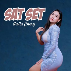 อัลบัม Sat Set ศิลปิน 