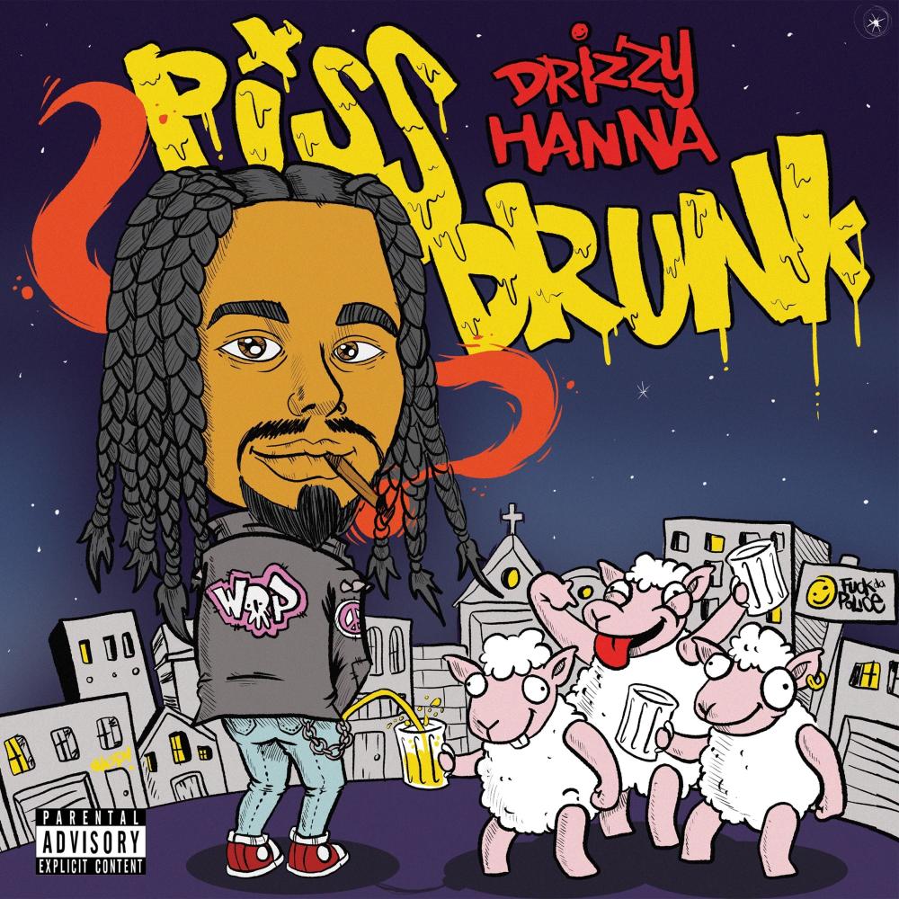 PISS DRUNK (Explicit)