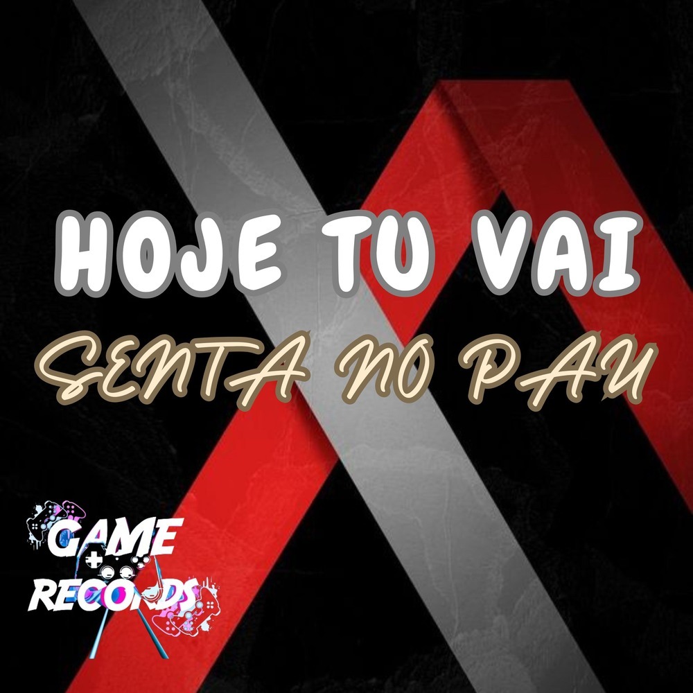 Hoje tu vai Senta no Pau (Explicit)