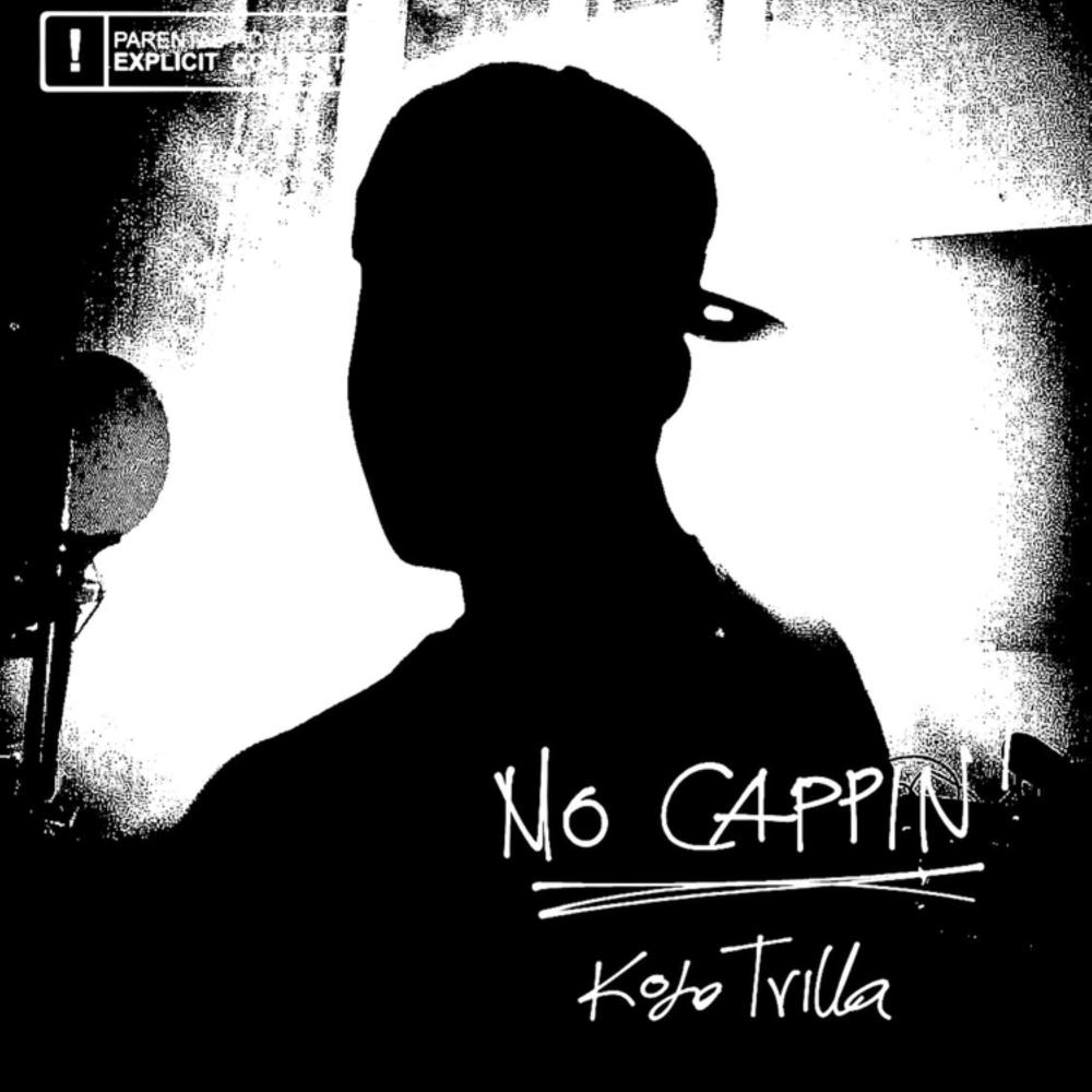 NO CAPPIN' (Explicit)