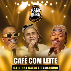 Caju Pra Baixo的專輯Café Com Leite