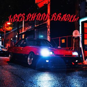 Dengarkan lagu Lets Phonk Brazil! (Explicit) nyanyian HXLLGANG dengan lirik