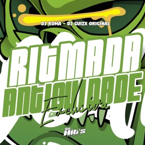 ดาวน์โหลดและฟังเพลง Ritmada Antiguidade (Explicit) พร้อมเนื้อเพลงจาก DJ Roma