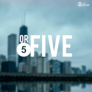 ดาวน์โหลดและฟังเพลง 5 or Five พร้อมเนื้อเพลงจาก Dominik Friz