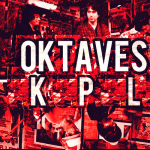 收聽Oktaves的KPL歌詞歌曲