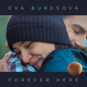收聽Eva Buresova的Forever Here歌詞歌曲