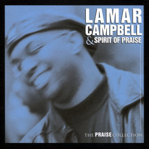 收聽Lamar Campbell的I Really Want To See You (The Praise Collection Album Version)歌詞歌曲