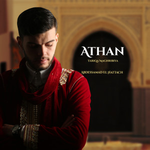 Album Athan (Tariqa Maghribiya) from Abdessamad El Hattach