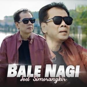 Album Bale Nagi oleh Joel Simorangkir