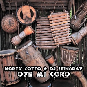 อัลบัม Oye Mi Coro ศิลปิน Norty Cotto