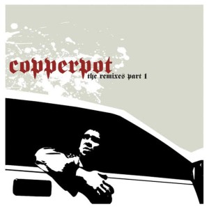 Copperpot的專輯Intrumentals And Remixes Vol. 1
