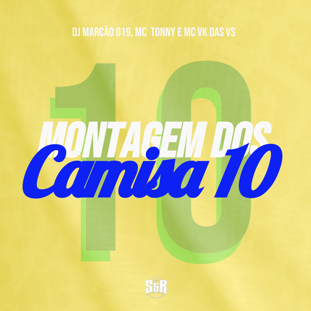 Montagem dos Camisa 10 (Explicit)