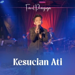 อัลบัม Kesucian Ati ศิลปิน Farel Prayoga