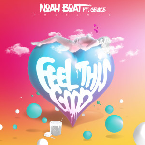 Noah Boat的專輯Feel This Good