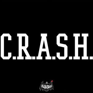 Listen to C.R.A.S.H. (Explicit) song with lyrics from Secret Guest