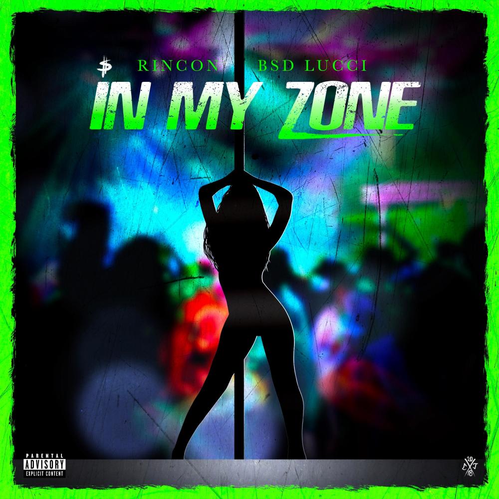 In My Zone (Explicit)