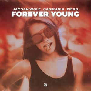 Listen to Forever Young song with lyrics from Jaydan Wolf