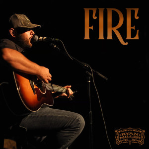 Album Fire from Ryan Miller