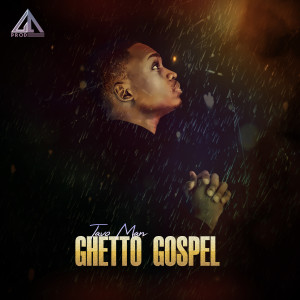 Listen to Ghetto Gospel song with lyrics from Tavo Man