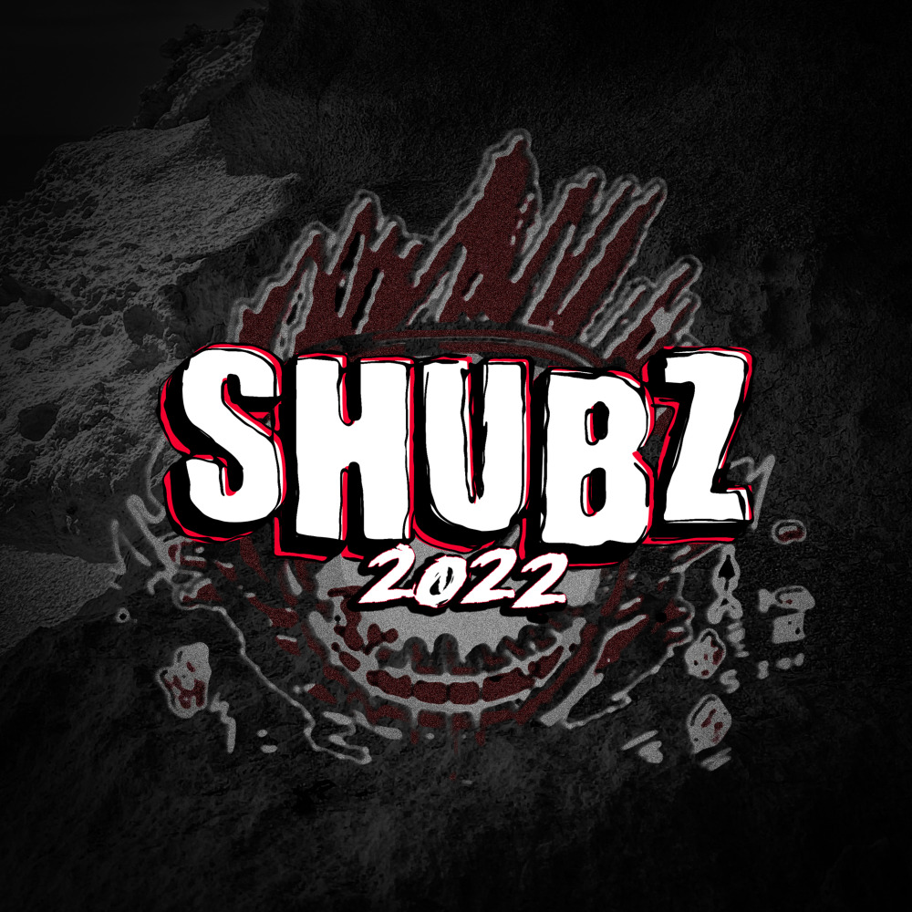 Shubz 2022