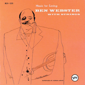 收聽Ben Webster的Love's Away歌詞歌曲