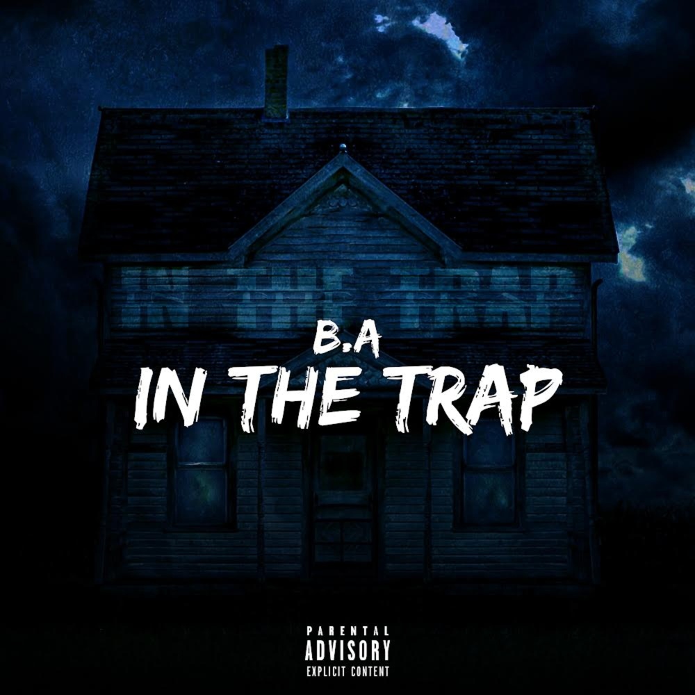 In the Trap (Explicit)