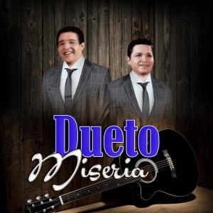 Dueto Miseria的專輯Dueto Miseria