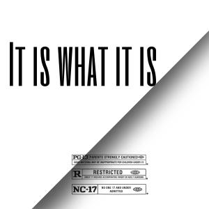 收聽Rpuprackzz的It Is what It Is歌詞歌曲