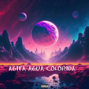 DJ RB AMARAL的專輯Agita agua colorida (Explicit)