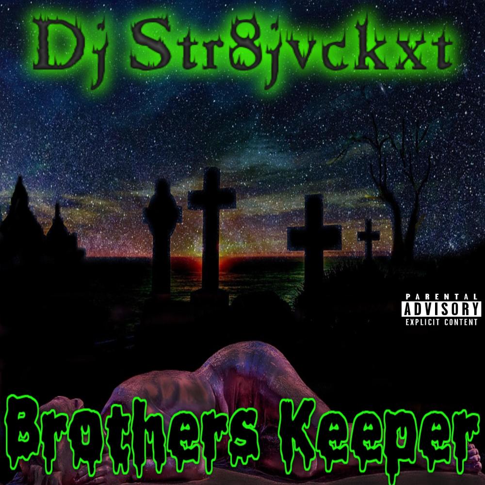 Brothers Keeper (Explicit)